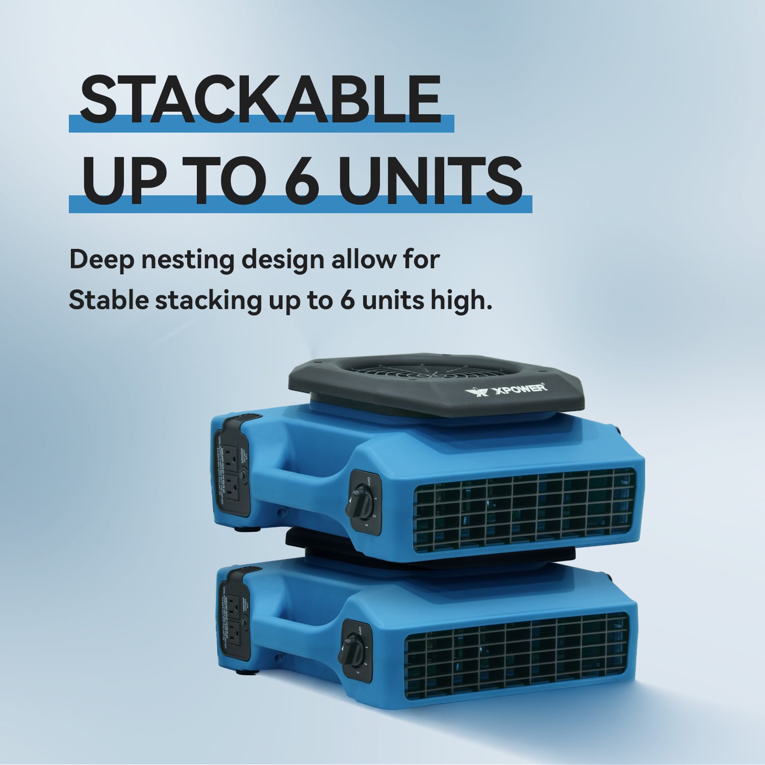 infogram discussing that the xpower pl 650a air mover in blue is stackable up to 6 units high